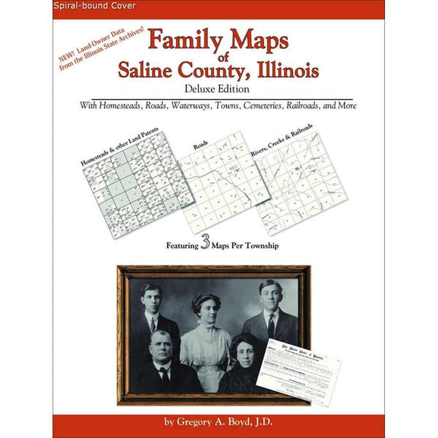 Family Maps of Saline County, Illinois (Spiral book cover)