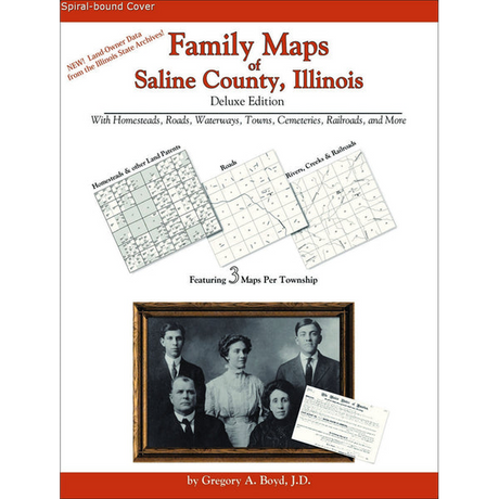 Family Maps of Saline County, Illinois (Spiral book cover)