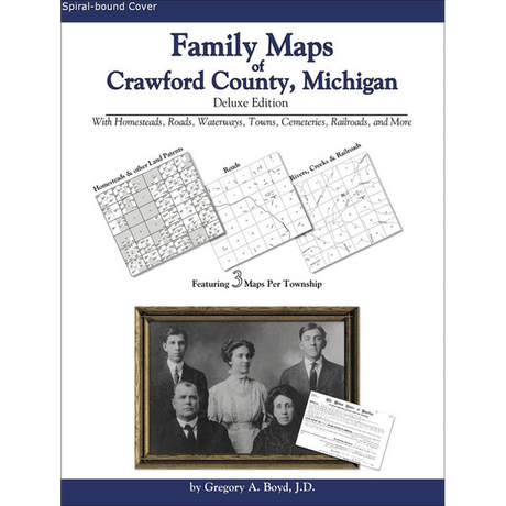 Family Maps of Crawford County, Michigan (Spiral book cover)