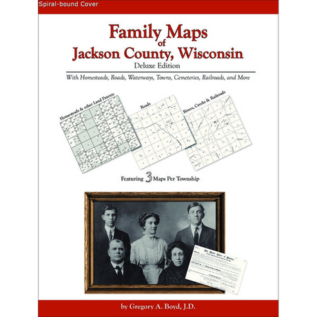 Family Maps of Jackson County, Wisconsin (Spiral book cover)