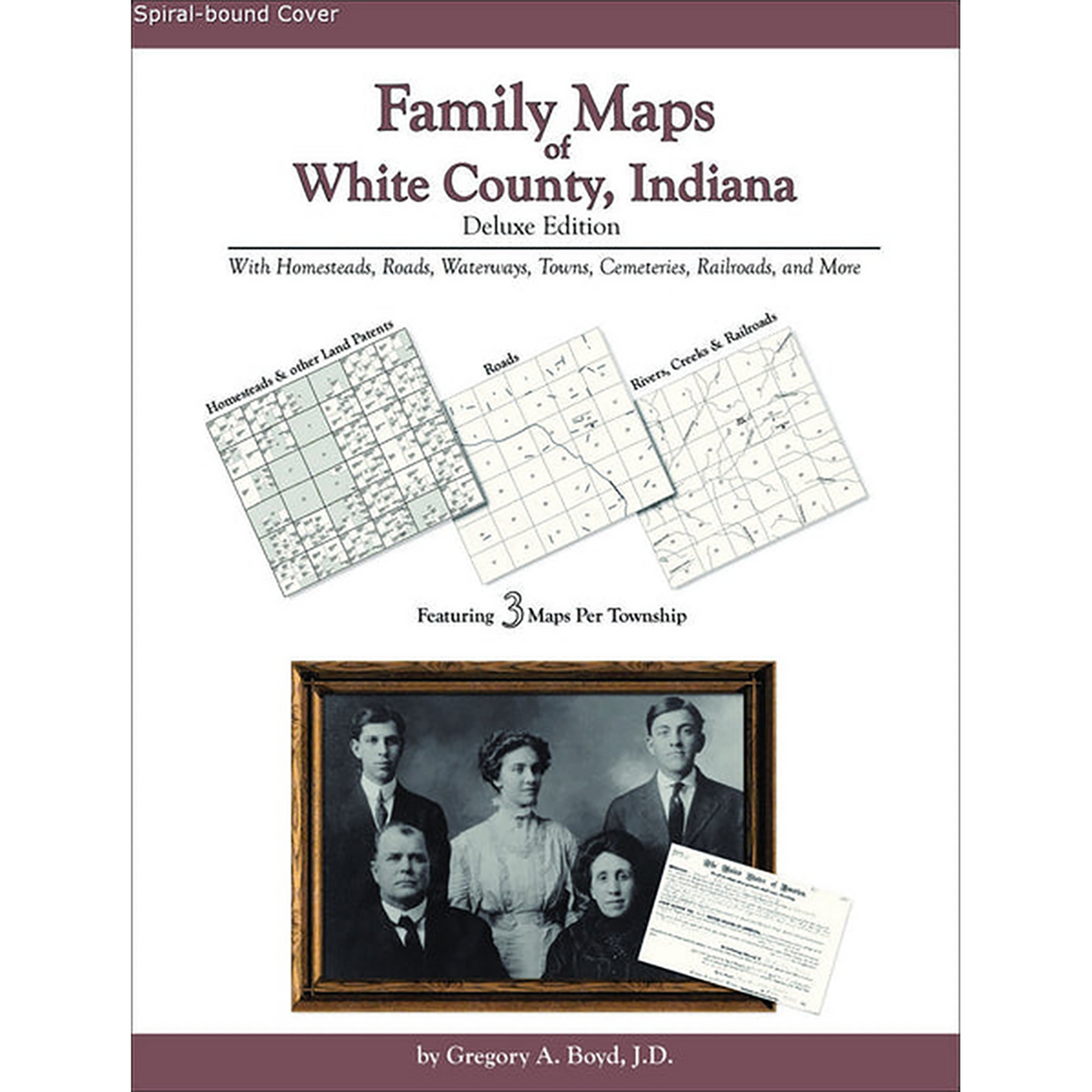 Family Maps of White County, Indiana (Spiral book cover)