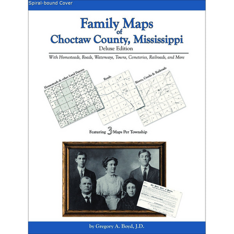 Family Maps of Choctaw County, Mississippi (Spiral book cover)