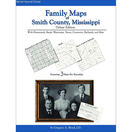 Family Maps of Smith County, Mississippi (Spiral book cover)