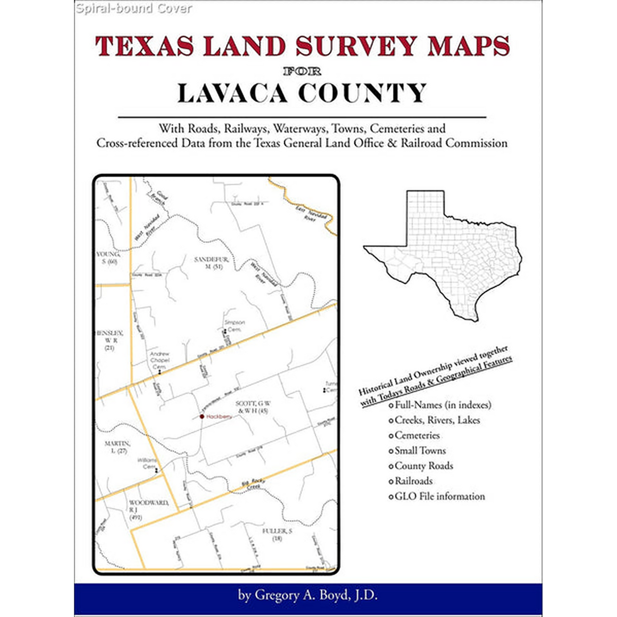 Texas Land Survey Maps for Lavaca County (Spiral book cover)