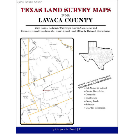Texas Land Survey Maps for Lavaca County (Spiral book cover)