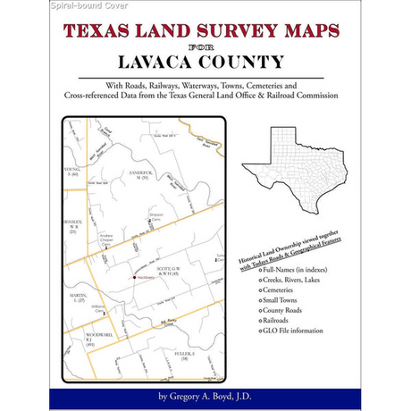 Texas Land Survey Maps for Lavaca County (Spiral book cover)