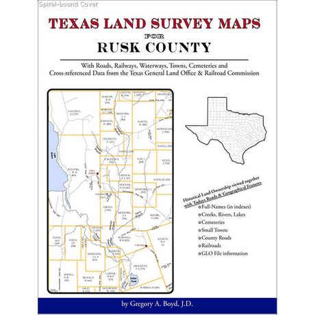 Texas Land Survey Maps for Rusk County (Spiral book cover)