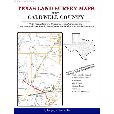 Texas Land Survey Maps for Caldwell County (Spiral book cover)