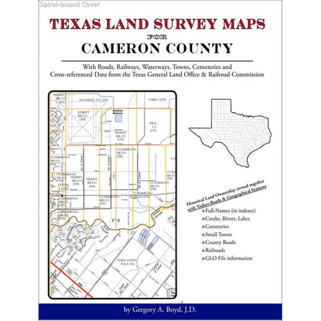 Texas Land Survey Maps for Cameron County (Spiral book cover)