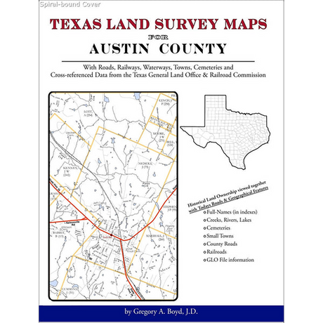 Texas Land Survey Maps for Austin County (Spiral book cover)