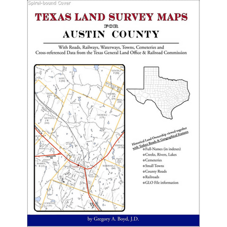 Texas Land Survey Maps for Austin County (Spiral book cover)