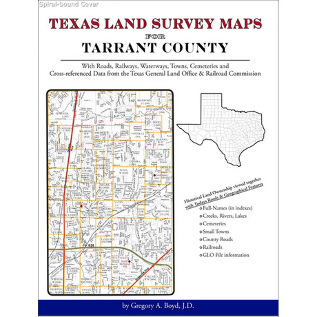 Texas Land Survey Maps for Tarrant County (Spiral book cover)