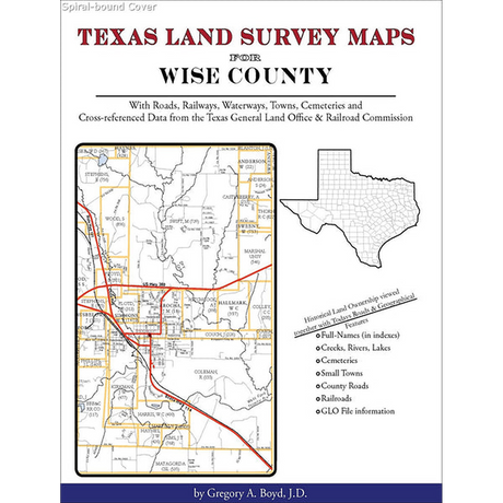 Texas Land Survey Maps for Wise County (Spiral book cover)