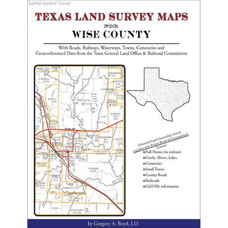 Texas Land Survey Maps for Wise County (Spiral book cover)