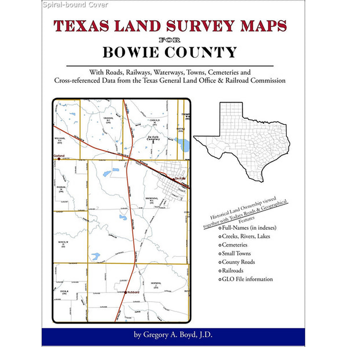 Texas Land Survey Maps for Bowie County (Spiral book cover)