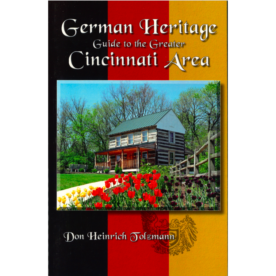 German Heritage: Guide to the Greater Cincinnati Area