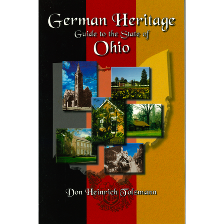 German Heritage: Guide to the State of Ohio
