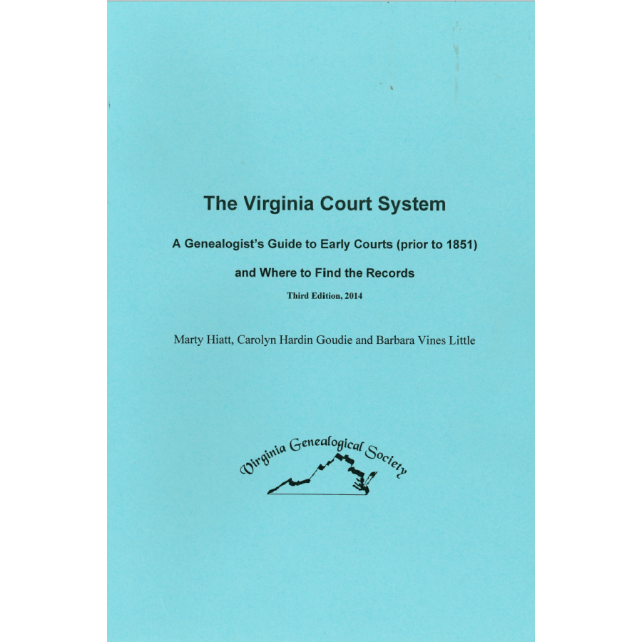 The Virginia Court System, Third Edition