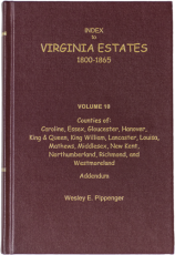 Index to Virginia Estates: 1800-1865, Volume 10