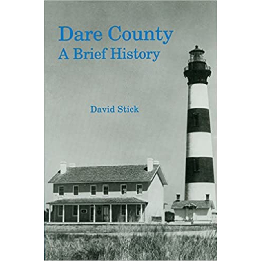 Dare County: A Brief History