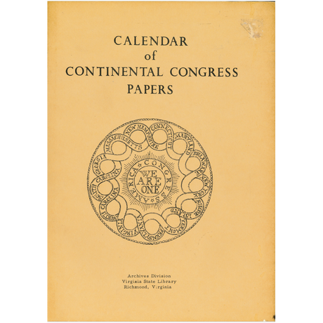 Calendar of Continental Congress Papers [relating to Virginia]