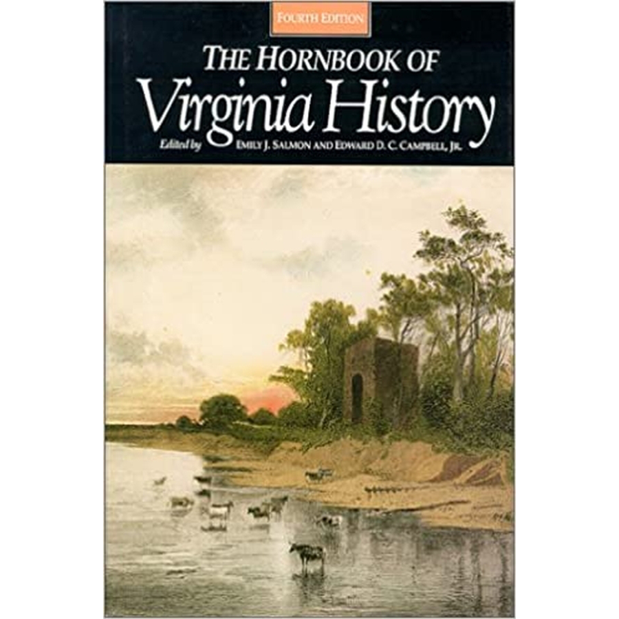 The Hornbook of Virginia History, 4th Rev. Edition