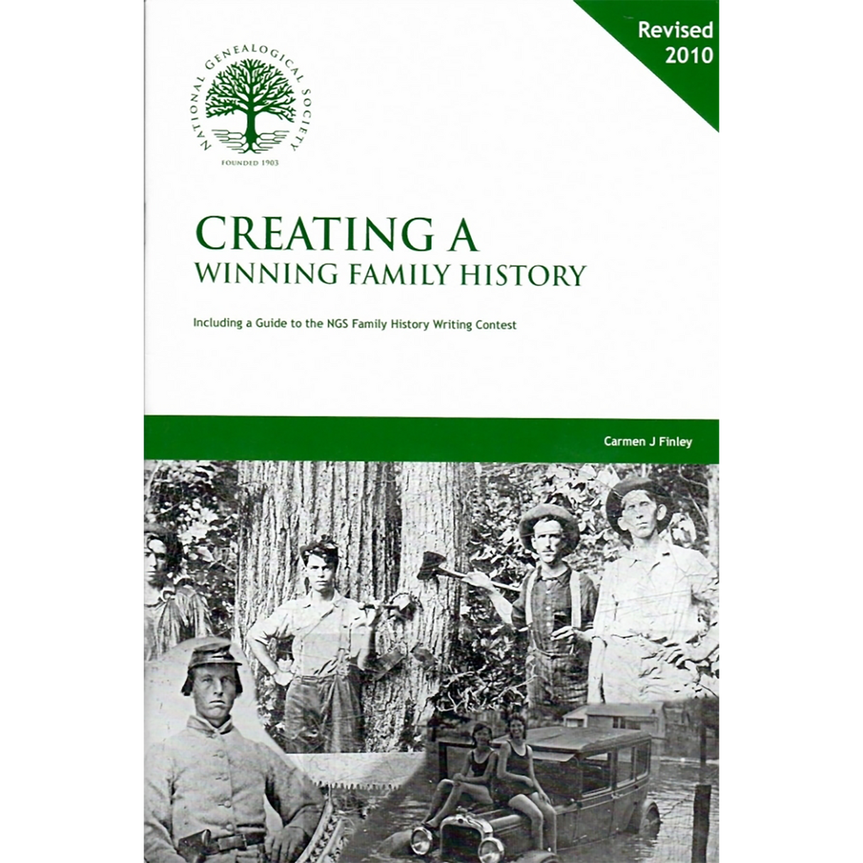 Creating a Winning Family History, Revised 2010
