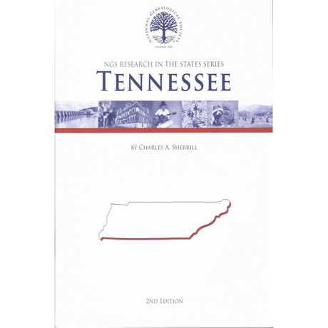 NGS Research in the States: Tennessee, 2nd edition [OOP]