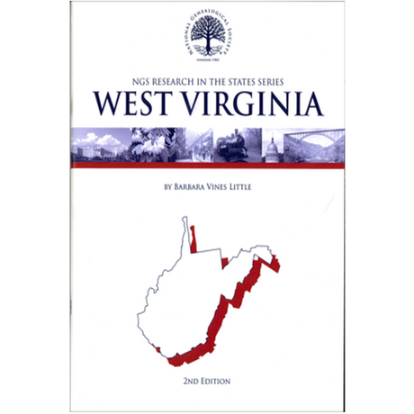 NGS Research in the States: West Virginia, 2nd Edition