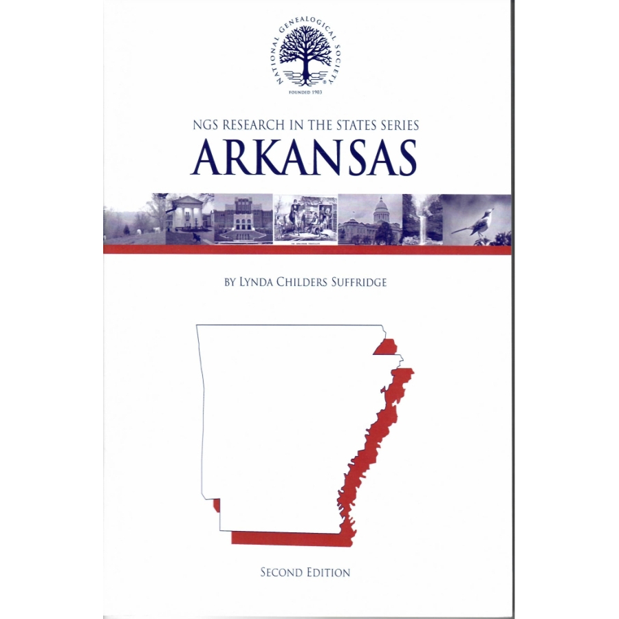 NGS Research in the States: Arkansas, 2nd edition