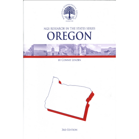 NGS Research in the States: Oregon, 3rd Edition