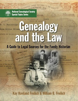 Genealogy and the Law: A Guide to Legal Sources for the Family Historian