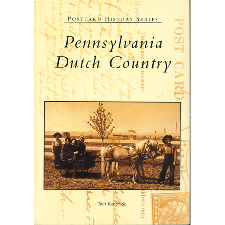 Pennsylvania Dutch Country