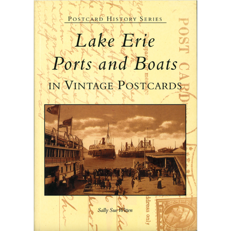 Lake Erie Boats and Ports In Vintage Postcards