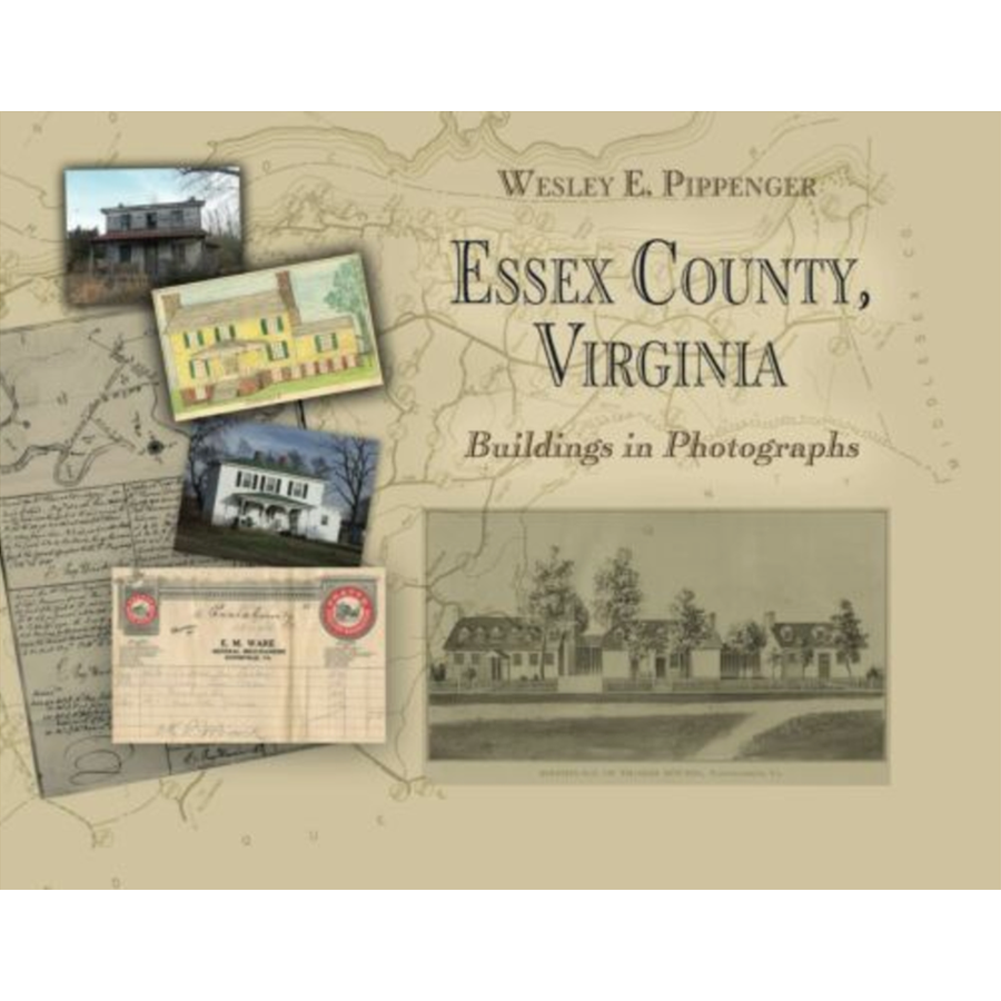 Essex County, Virginia Buildings in Photographs