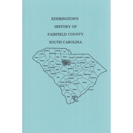 Ederington's History of Fairfield County, South Carolina