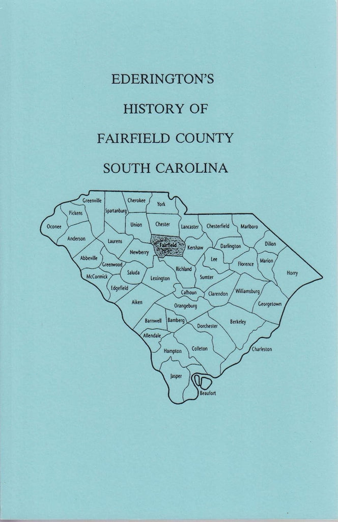 Ederington’s History of Fairfield County, South Carolina