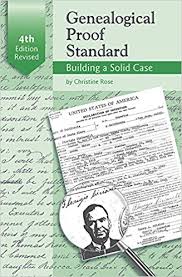 Genealogical Proof Standard, Building a Solid Case, 4th edition revised -- OOP