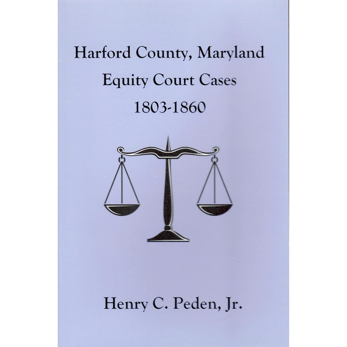 Harford County, Maryland Equity Court Cases, 1803-1860