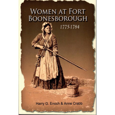 Women at Fort Boonesborough, 1775-1784