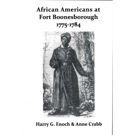 African Americans at Fort Boonesborough, 1775-1784