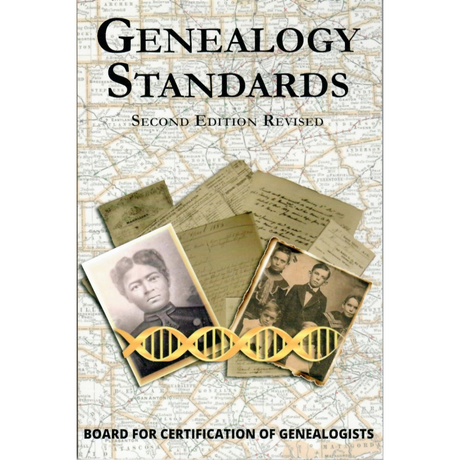 Genealogy Standards, Second Edition Revised