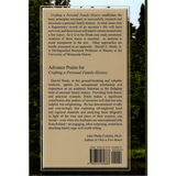 Crafting a Personal Family History: A Guide, plus a Case Study of the Hinds Family in New York's Adirondack Mountains back cover
