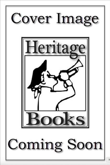 Poquoson Families, Volume I: The Forrest Family of the Poquoson District, York County, Virginia [case-laminate]