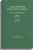 Charles Parish, York County, Virginia: History and Registers 1648-1789