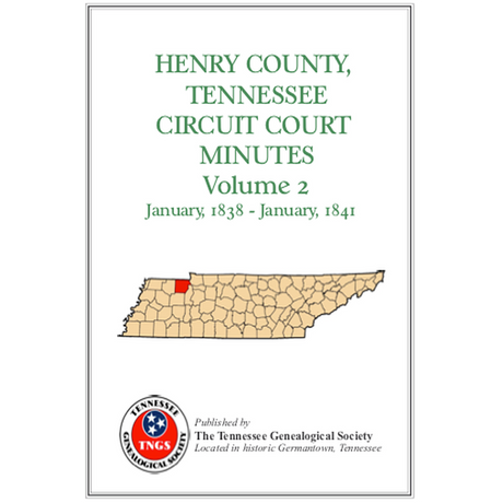 Henry County, Tennessee Circuit Court Clerk's Office Minutes, Volume 2, 1838-1841