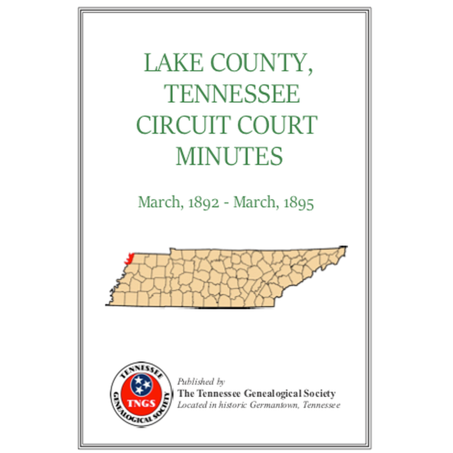 Lake County, Tennessee Circuit Court Minutes, 1892-1895