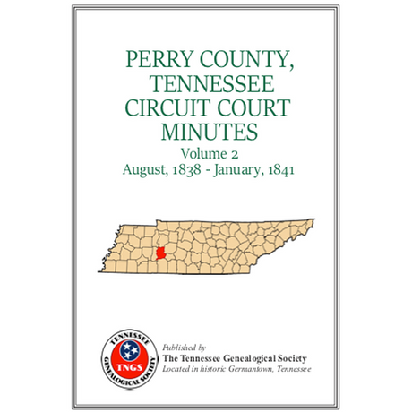 Perry County, Tennessee Court Minutes, Volume 2, 1838-1841