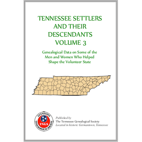 Tennessee Settlers, Volume 3