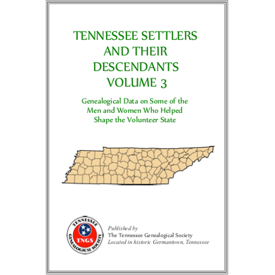 Tennessee Settlers, Volume 3